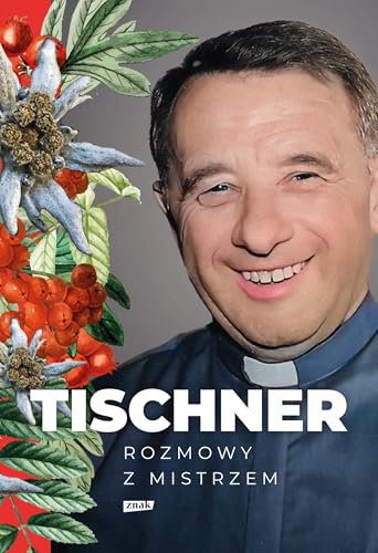 Tischner. Rozmowy z mistrzem von Znak