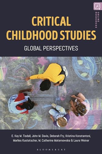 Critical Childhood Studies: Global Perspectives