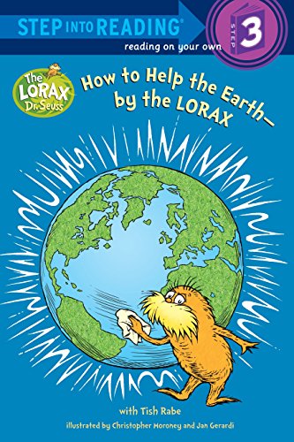 How to Help the Earth-by the Lorax (Step into Reading) von Random House Books for Young Readers