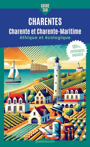 Guide Tao Charentes: Charente et Charente-Maritime von VIATAO