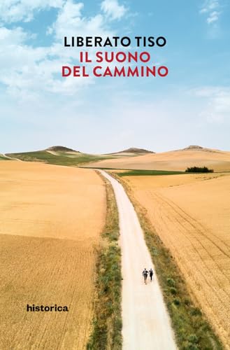 Il suono del cammino von Historica Edizioni