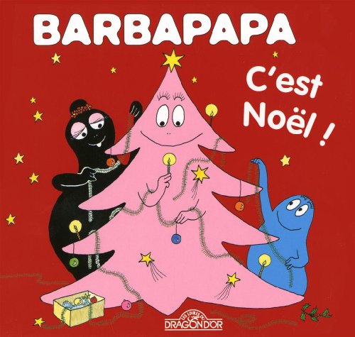 Les Aventures de Barbapapa: Barbapapa - c'est noel Les Aventures de Barbapapa: Barbapapa - c'est noel von Dragon D'Or