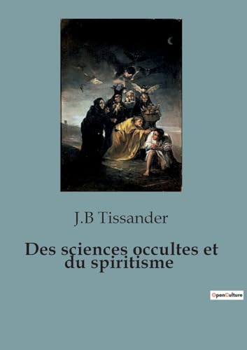 Des sciences occultes et du spiritisme von SHS Éditions