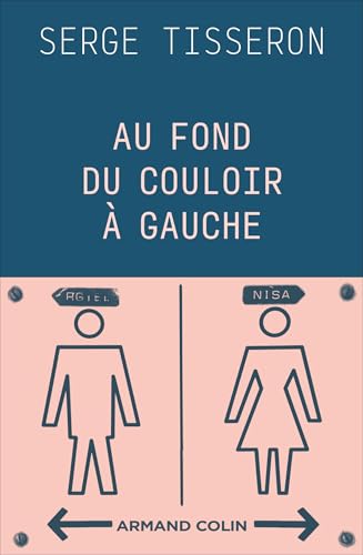 Au fond du couloir à gauche: Un musée populaire de la différence des sexes von ARMAND COLIN