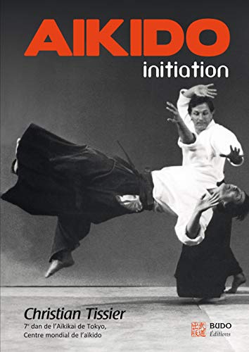 Aïkido : Initiation von Budo