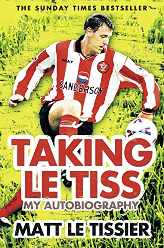 Taking le Tiss: My Autobiography