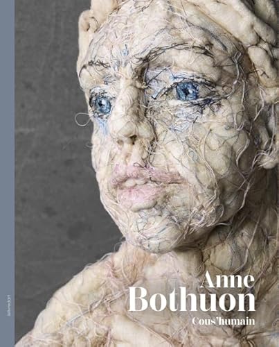 Anne Bothuon, Cous'humain von LE LIVRE D'ART