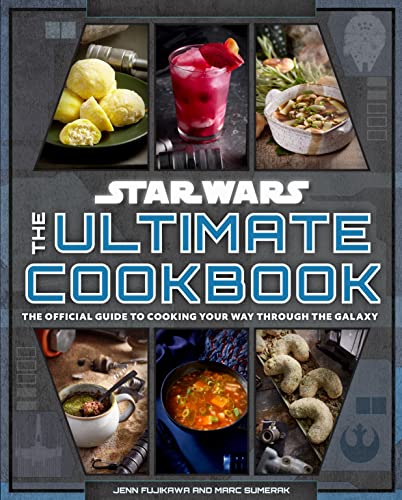 Star Wars: The Ultimate Cookbook: The Official Guide to Cooking Your Way Through the Galaxy von Titan Books Ltd