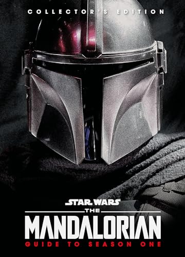 Star Wars: The Mandalorian: Guide to Season One: The Mandalorian / Guide to Season One / The Official Collector's Edition