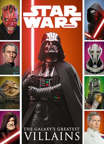 Star Wars Insider: The Galaxy's Greatest Villains