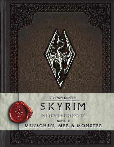 The Elder Scrolls V: Skyrim: Die Skyrim-Bibliothek, Band 2: Menschen, Mer und Monster