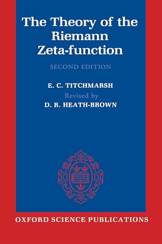 The Theory Of The Riemann Zeta-Function (Oxford Science Publications) von Oxford University Press