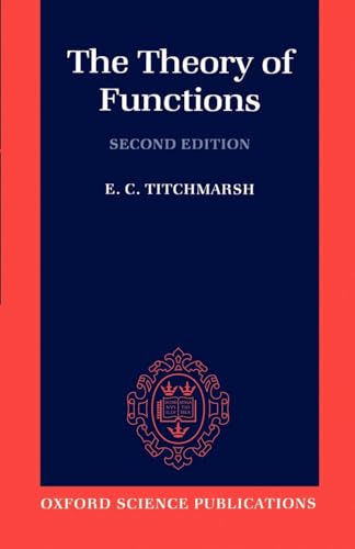 The Theory of Functions The Theory of Functions von Oxford University Press, USA