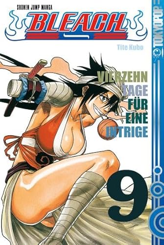 Bleach, Band 9: Vierzehn Tage für eine Intrige Bleach, Band 9: Vierzehn Tage für eine Intrige