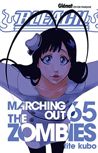Bleach - Tome 65: Marching out the zombies von Glénat Manga