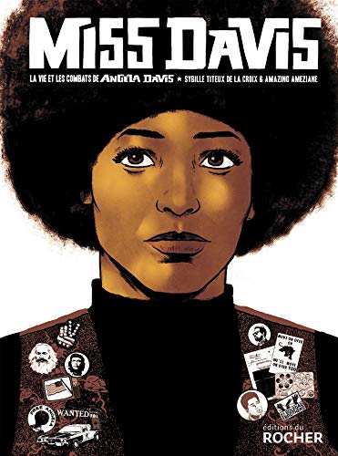 Miss Davis: La vie et les combats de Angela Davis