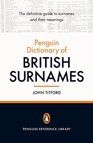 The Penguin Dictionary of British Surnames The Penguin Dictionary of British Surnames von Penguin