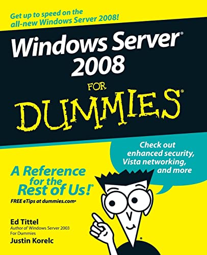 Windows Server 2008 For Dummies von For Dummies