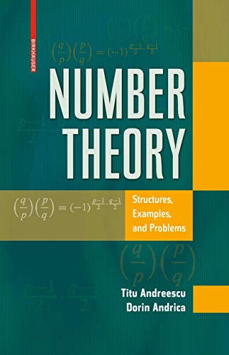 Number Theory: Structures, Examples, and Problems von Birkhäuser