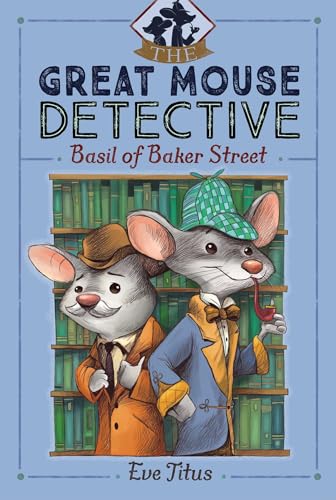 Basil of Baker Street (Volume 1) (The Great Mouse Detective, Band 1)