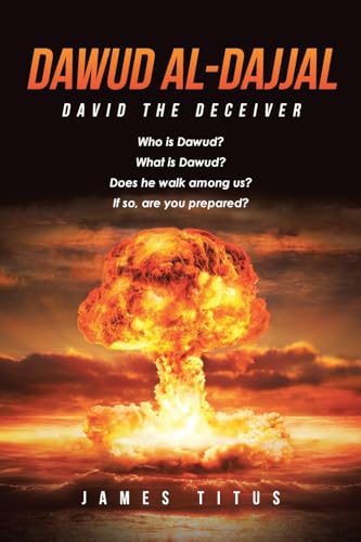 Dawud Al-Dajjal: David The Deceiver von Page Publishing