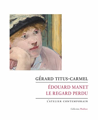 Édouard Manet. Le regard perdu von ATELIER CONT