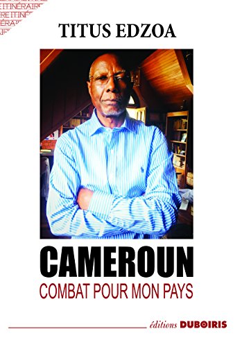 Cameroun combat pour mon pays von Editions Duboiris