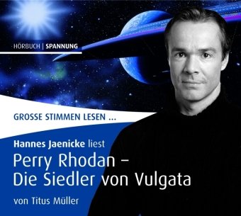 Perry Rhodan - Die Siedler von Vulgata, 1 Audio-CD von 7hill Publishing