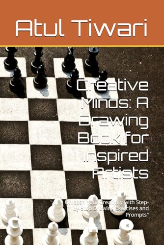 Creative Minds: A Drawing Book for Inspired Artists: Unleash Your Creativity with Step-by-Step Drawing Exercises and Prompts" von Independently published