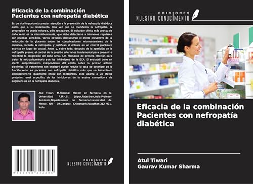 Eficacia de la combinación Pacientes con nefropatía diabética von Ediciones Nuestro Conocimiento