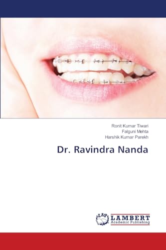 Dr. Ravindra Nanda: DE von LAP LAMBERT Academic Publishing