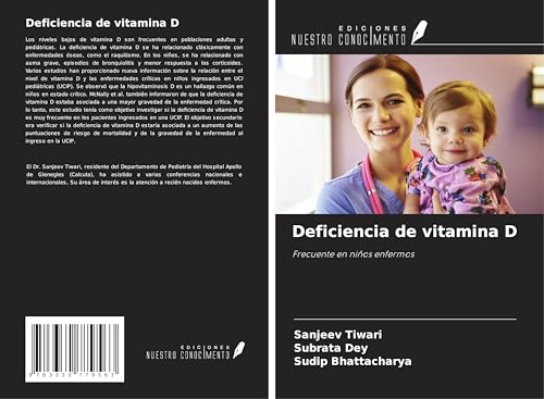 Deficiencia de vitamina D: Frecuente en niños enfermos von Ediciones Nuestro Conocimiento