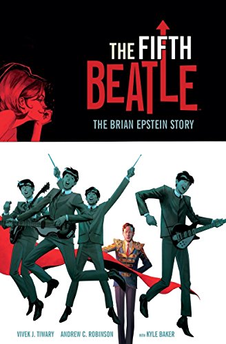 Fifth Beatle: The Brian Epstein Story Fifth Beatle: The Brian Epstein Story