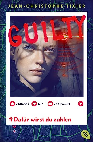 Guilty - Dafür wirst du zahlen: Die Fortsetzung der atemraubenden Thriller-Reihe (Die Guilty-Reihe, Band 2)