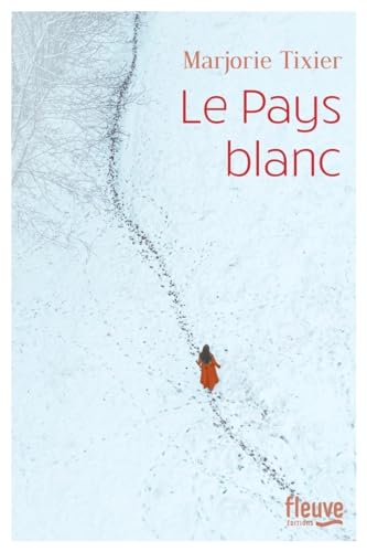 Le Pays blanc von FLEUVE EDITIONS