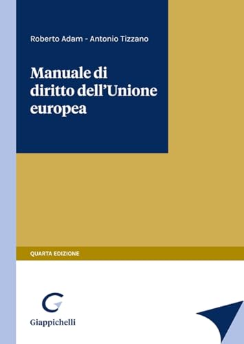 Manuale di diritto dell'Unione Europea von Giappichelli