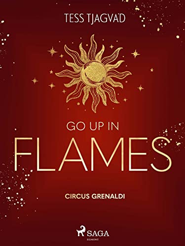 Go up in Flames: Cricus Grenaldi von Saga Egmont Bücher