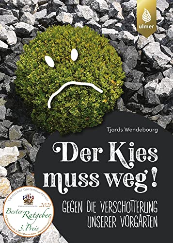 Der Kies muss weg: Gegen die Verschotterung unserer Vorgärten