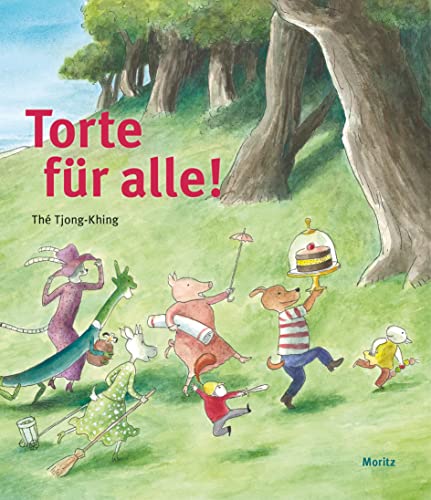 Torte für alle! von Moritz Verlag
