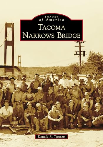 Tacoma Narrows Bridge (Images of America)