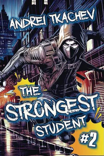 The Strongest Student (Book 2): A Portal Progression Action Fantasy Series von Magic Dome Books