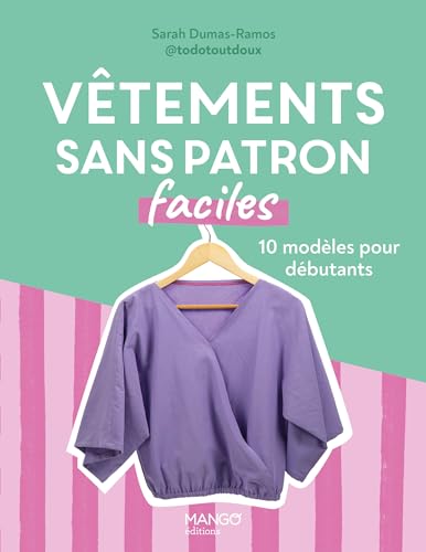 Vêtements sans patron faciles Vêtements sans patron faciles von MANGO
