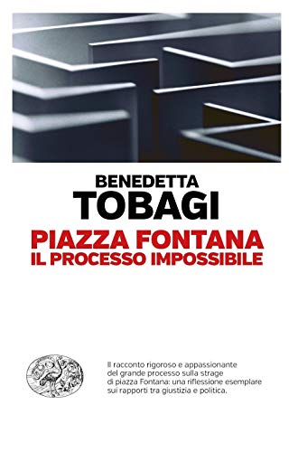 Piazza Fontana. Il processo impossibile (Einaudi. Passaggi) von Einaudi