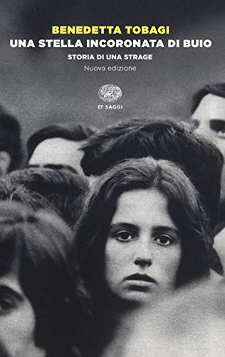 Una stella incoronata di buio. Storia di una strage. Nuova ediz. (Einaudi tascabili. Saggi) von Einaudi
