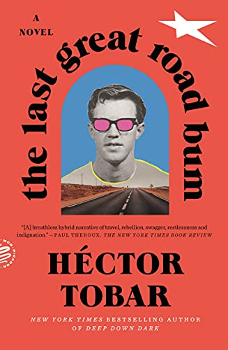 Last Great Road Bum von Picador