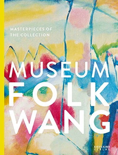 Museum Folkwang. Masterpieces (Masterpieces of the Collection)