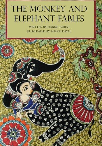The Monkey & Elephant Fables