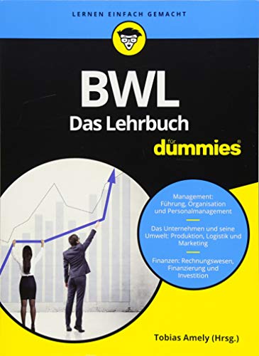 BWL für Dummies. Das Lehrbuch von Wiley