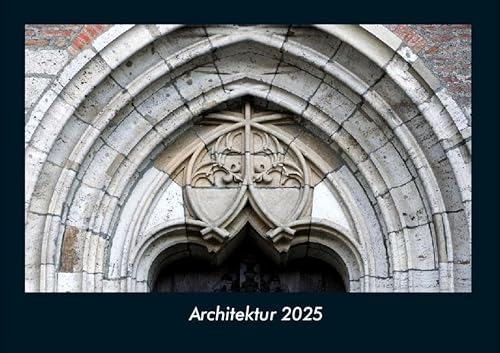 Architektur 2025 Fotokalender DIN A4: Monatskalender mit Bild-Motiven aus Industrie, Architektur, Wirtschaft und Unternehmen Architektur 2025 Fotokalender DIN A4: Monatskalender mit Bild-Motiven aus Industrie, Architektur, Wirtschaft und Unternehmen