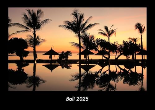 Bali 2025 Fotokalender DIN A3: Monatskalender mit Bild-Motiven aus Orten und Städten, Ländern und Kontinenten Bali 2025 Fotokalender DIN A3: Monatskalender mit Bild-Motiven aus Orten und Städten, Ländern und Kontinenten